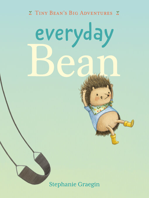 Title details for Everyday Bean by Stephanie Graegin - Available